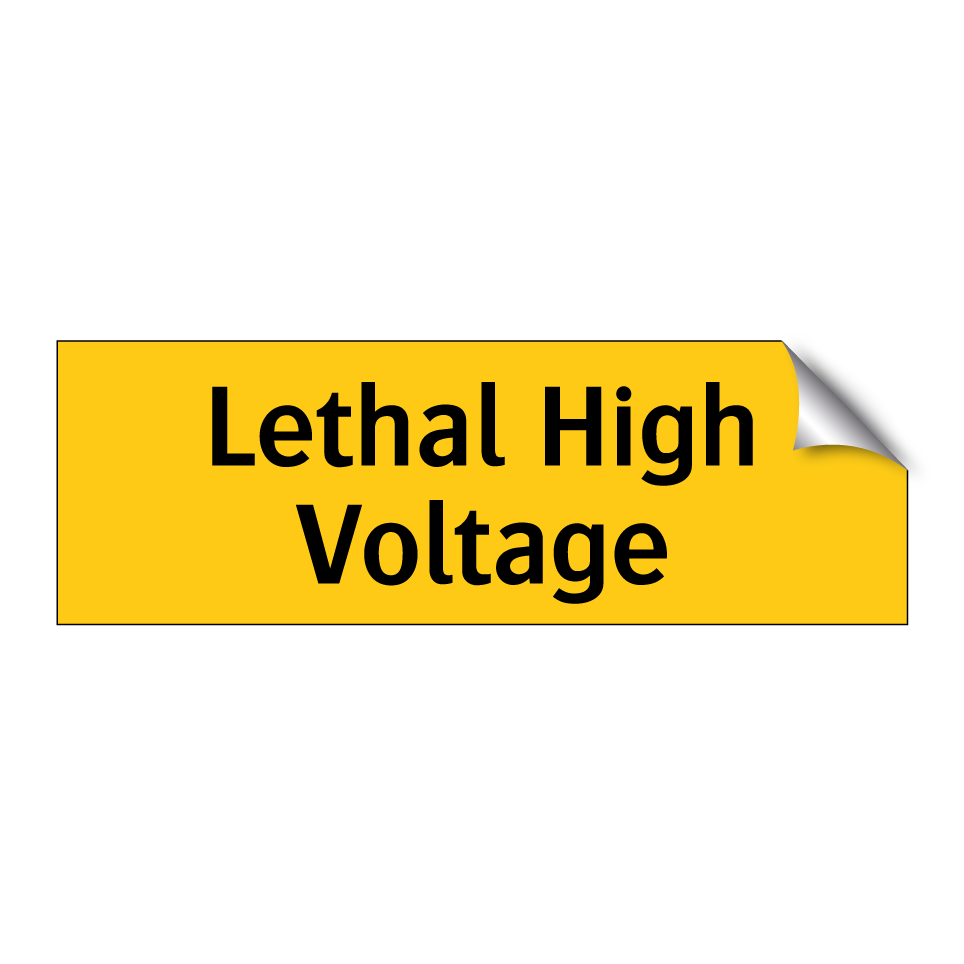 Lethal High Voltage