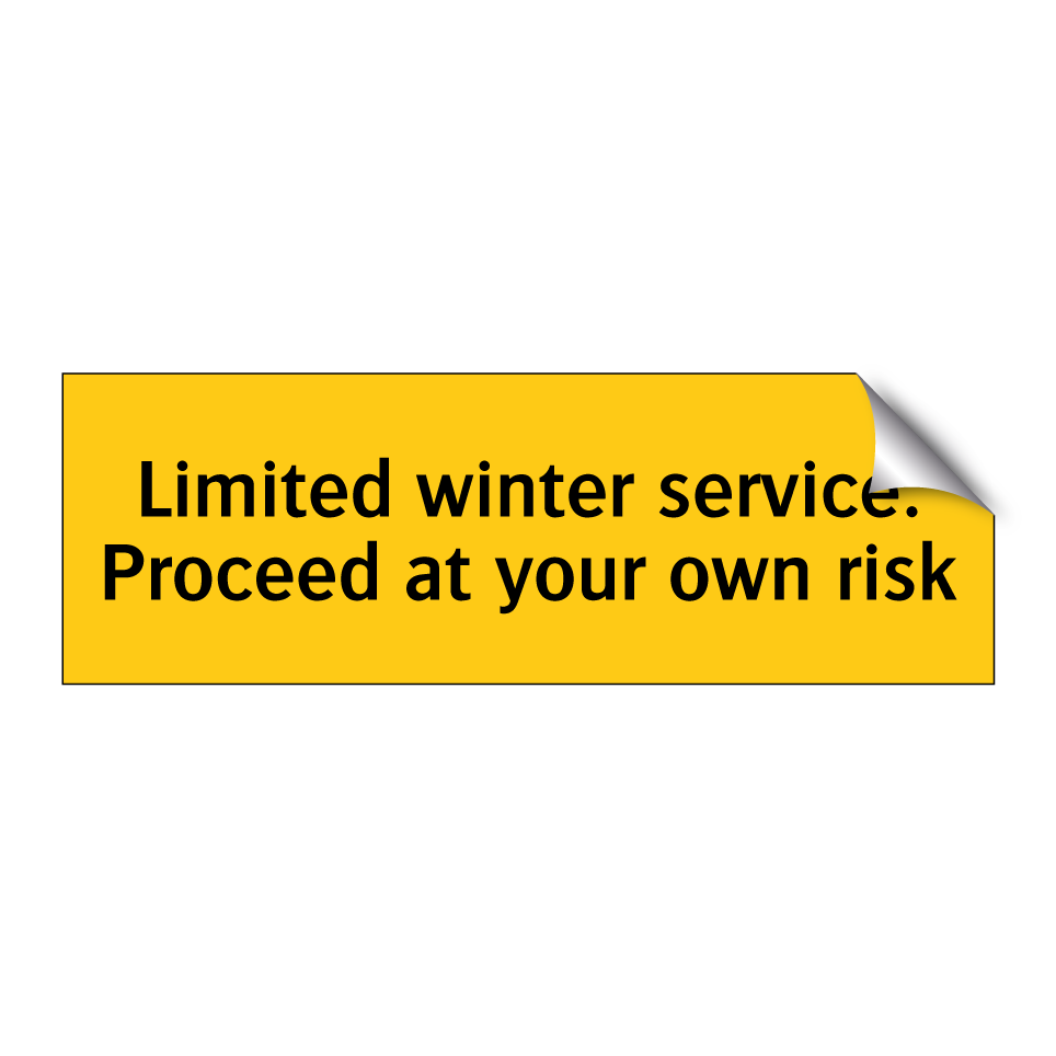 Limited winter service. Proceed at your own risk