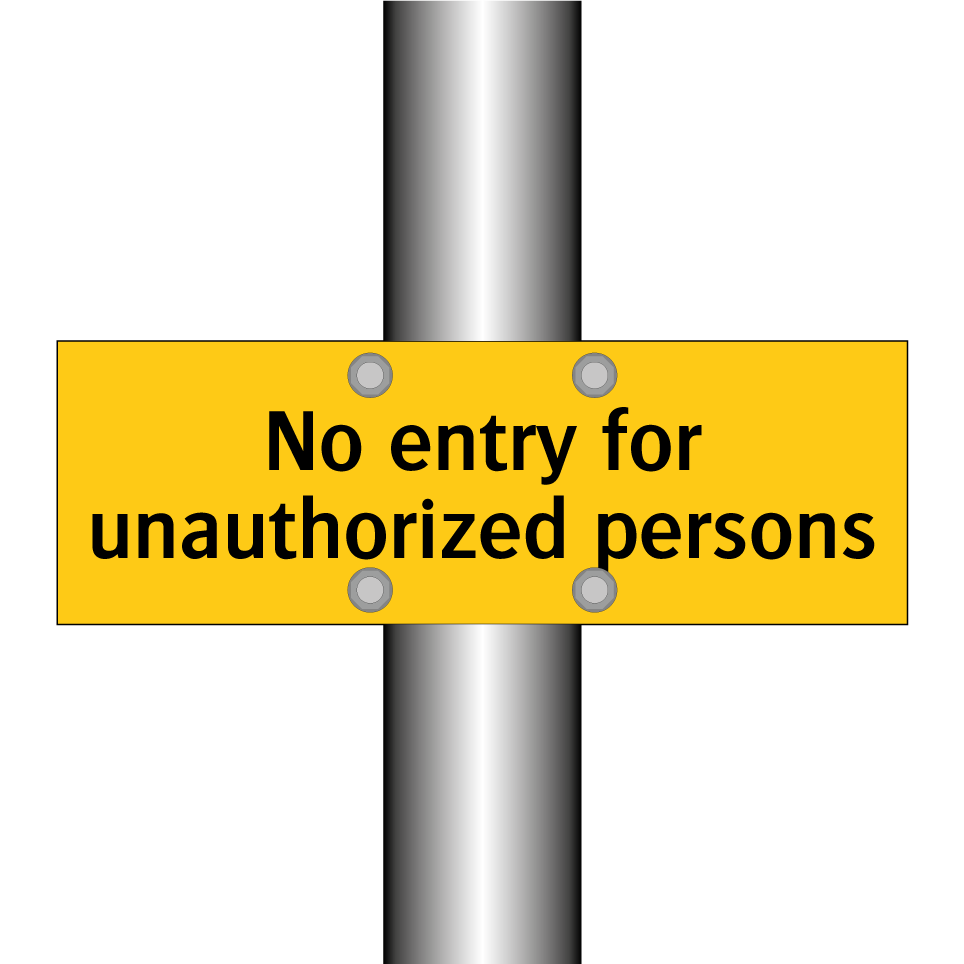 No entry for unauthorized persons