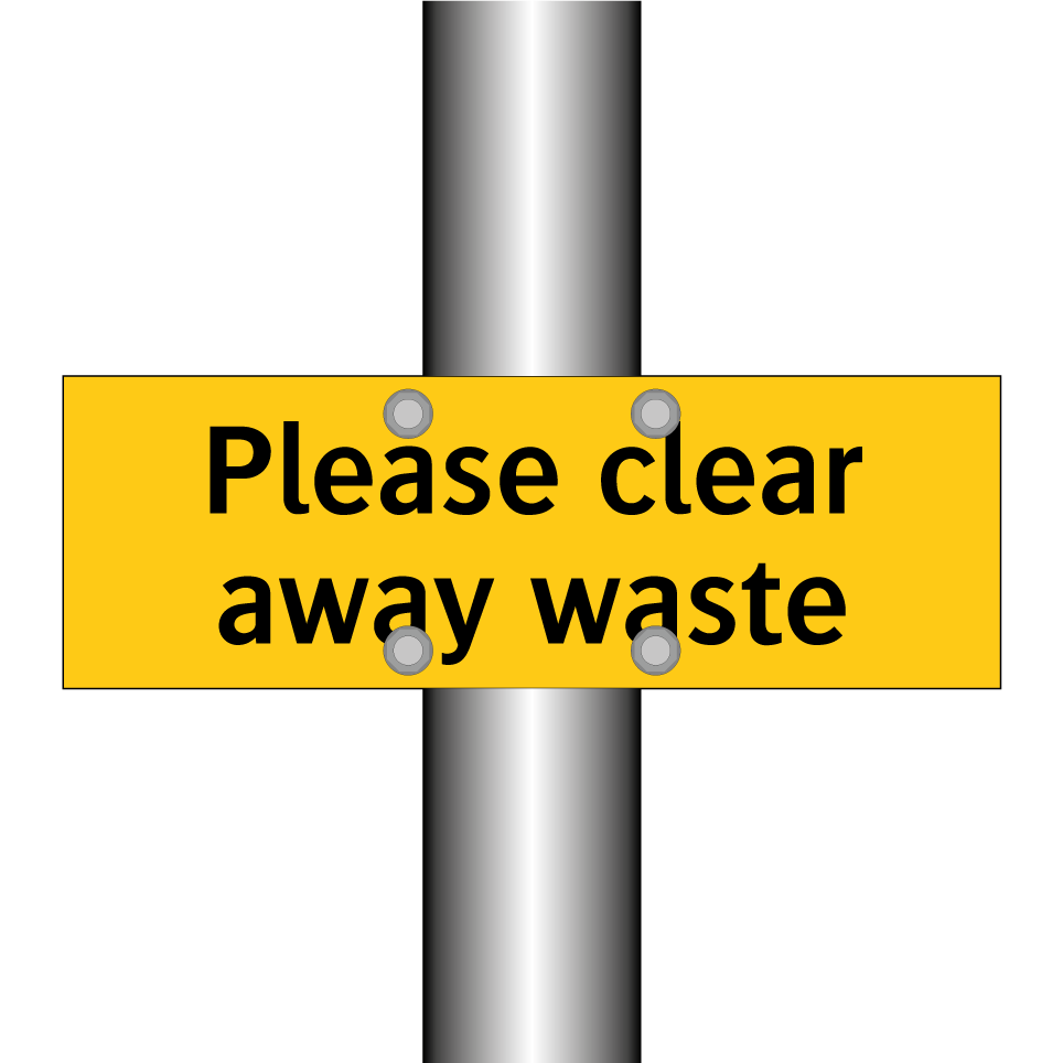 Please clear away waste