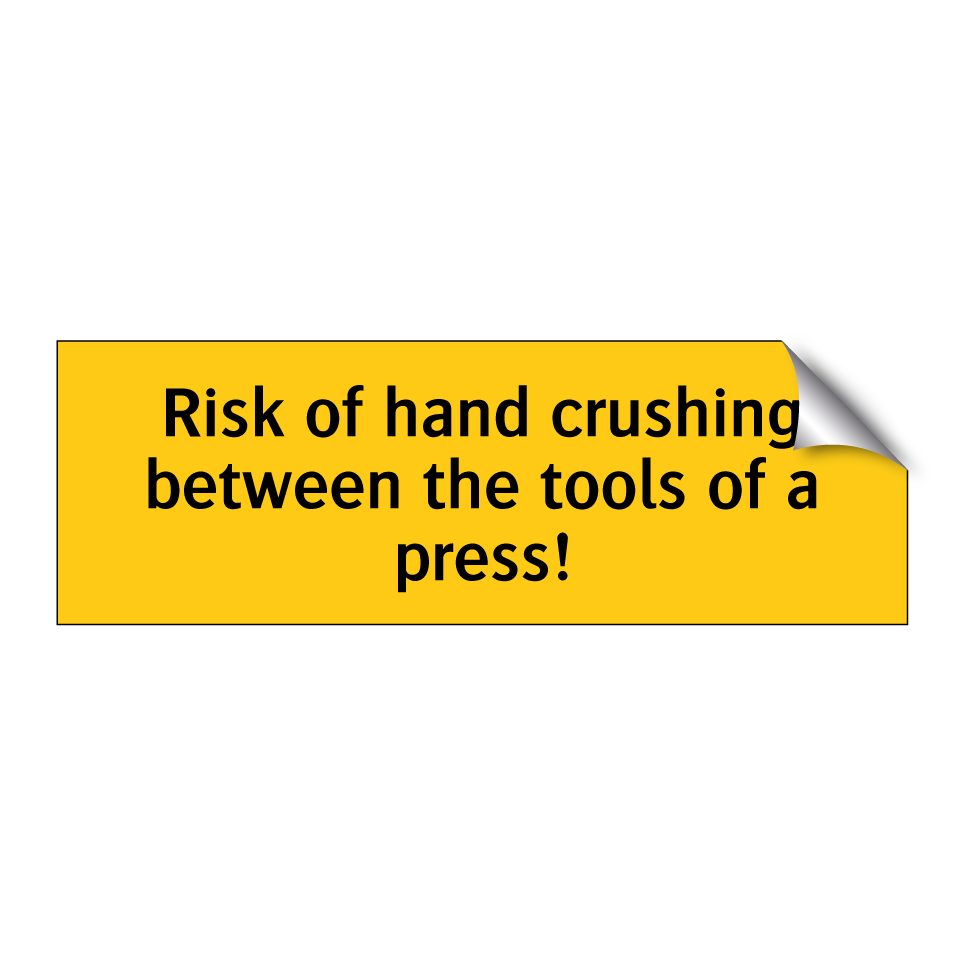 Risk of hand crushing between the tools of a press!