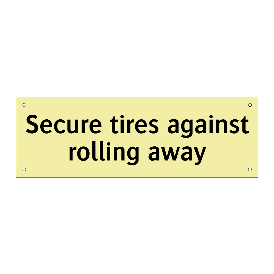 Secure tires against rolling away