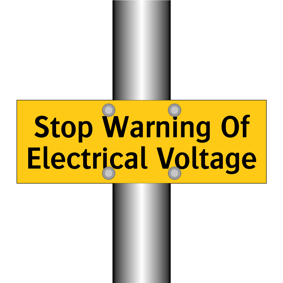 Stop Warning Of Electrical Voltage