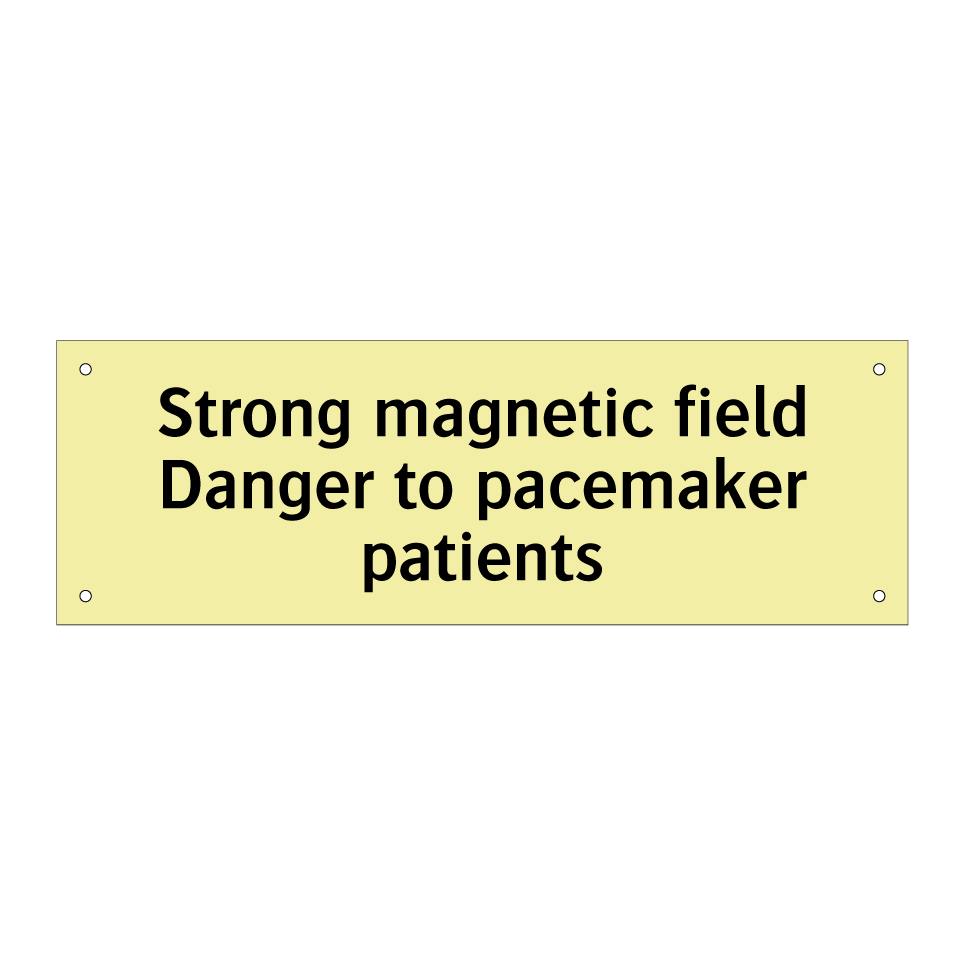 Strong magnetic field Danger to pacemaker patients