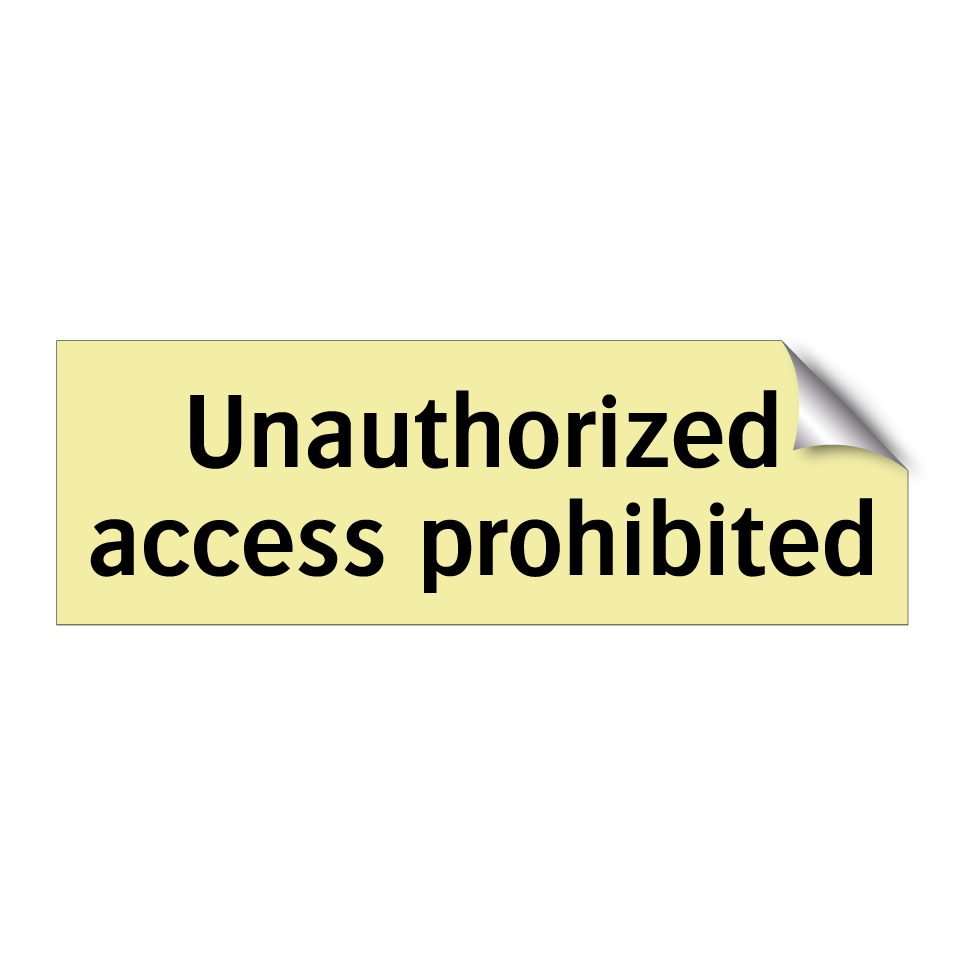 Unauthorized access prohibited