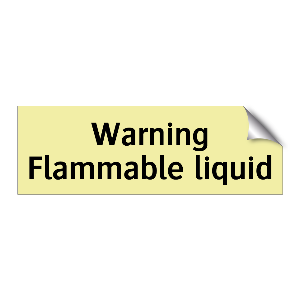 Warning Flammable liquid