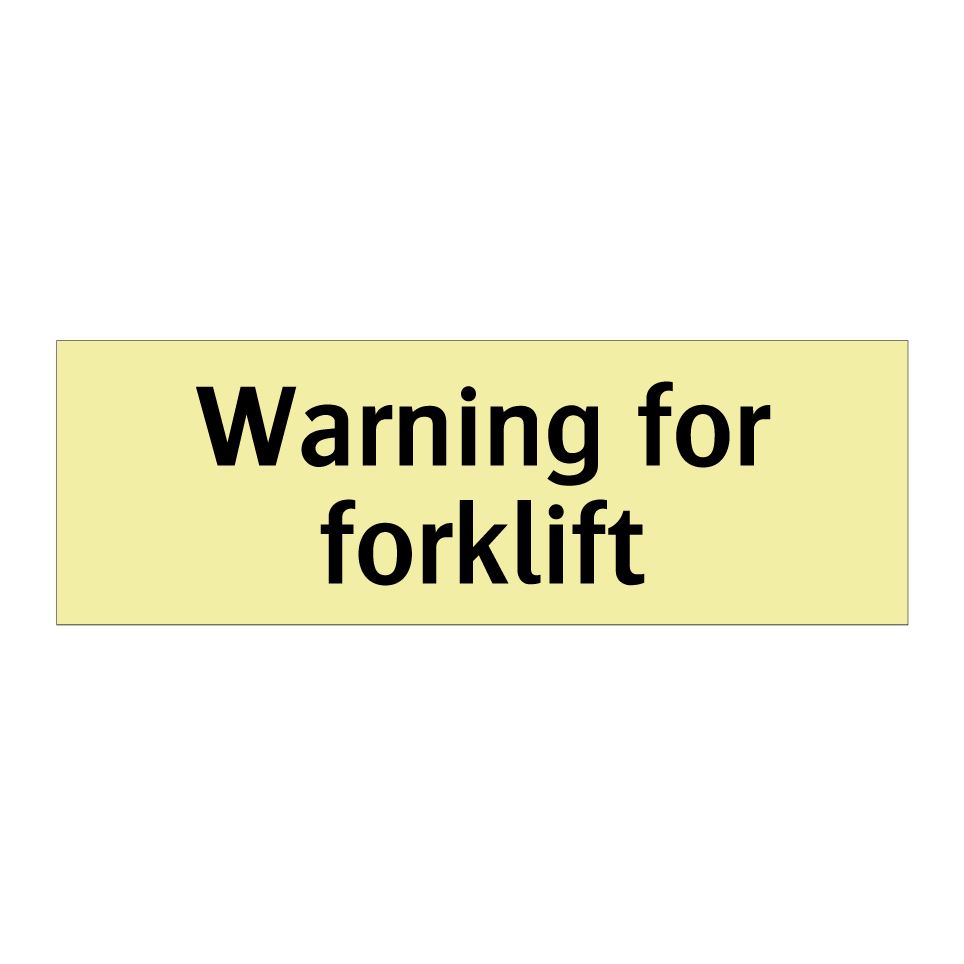 Warning for forklift