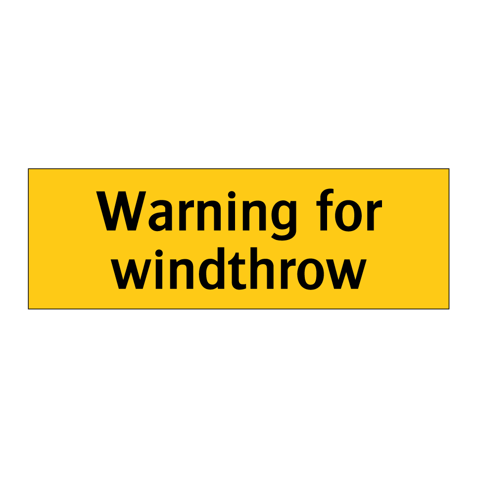 Warning for windthrow