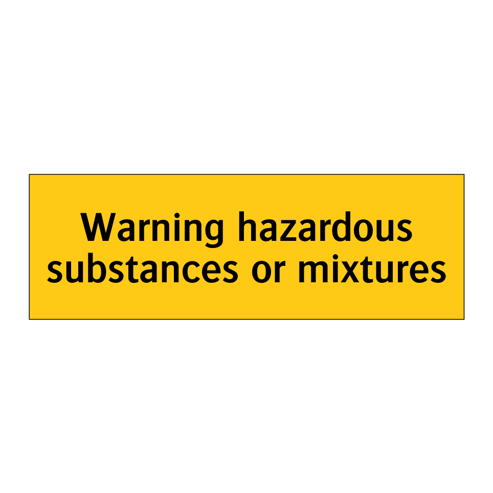 Warning hazardous substances or mixtures