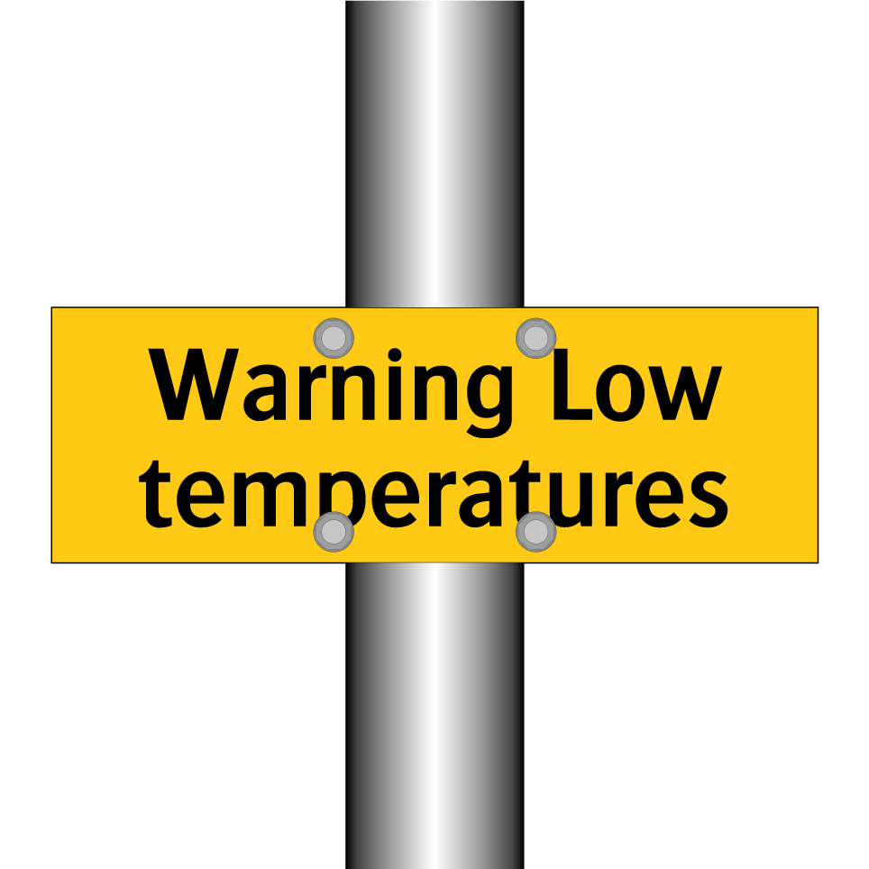 Warning Low temperatures