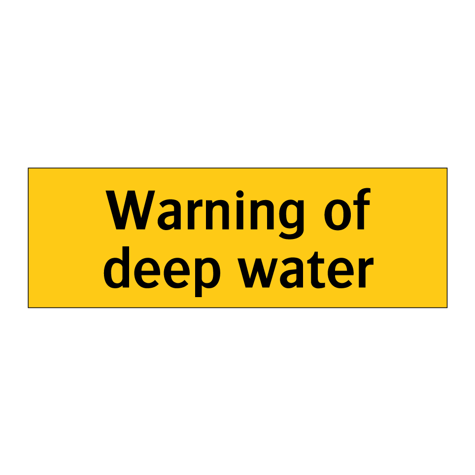 Warning of deep water