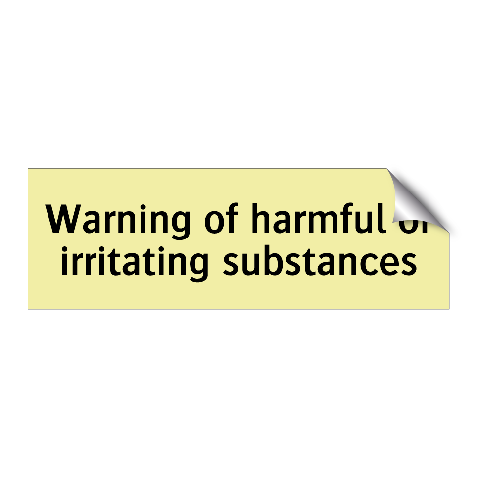 Warning of harmful or irritating substances