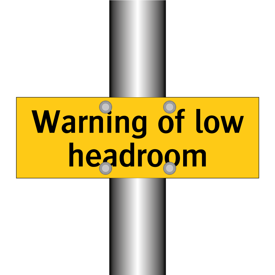 Warning of low headroom