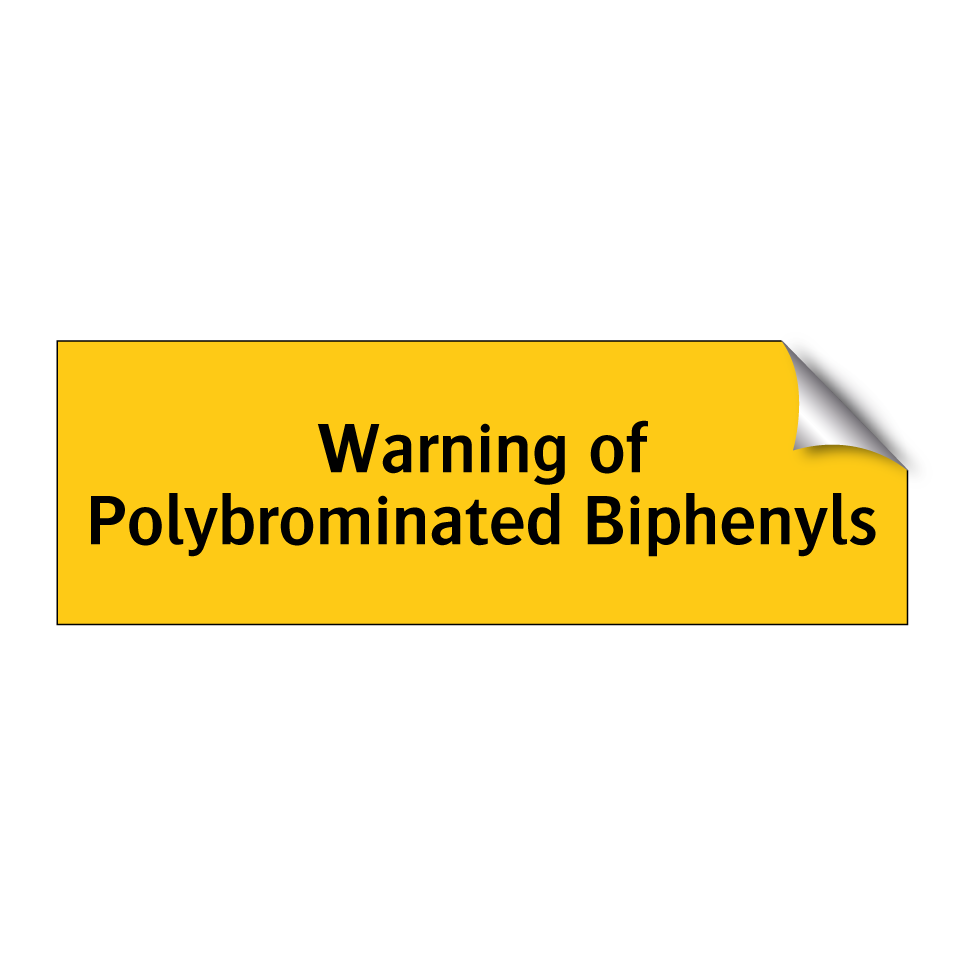 Warning of Polybrominated Biphenyls