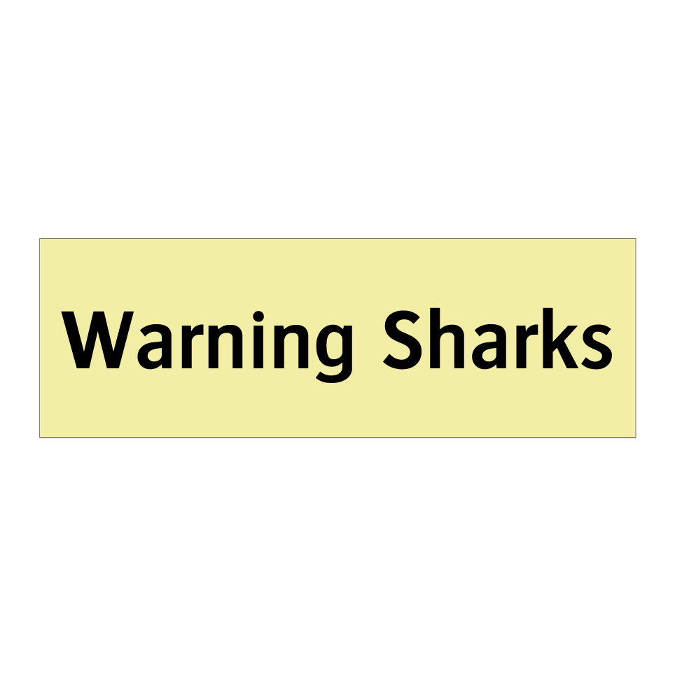 Warning Sharks