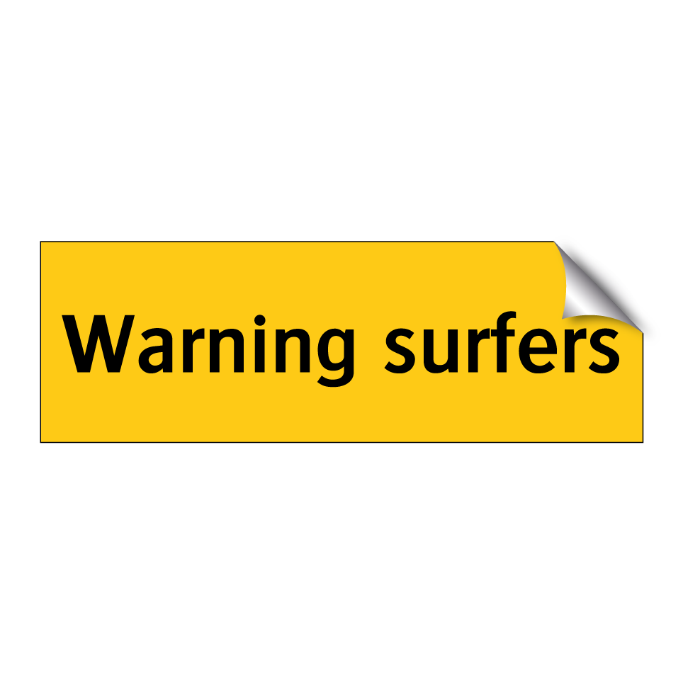 Warning surfers