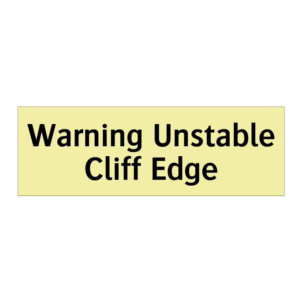 Warning Unstable Cliff Edge