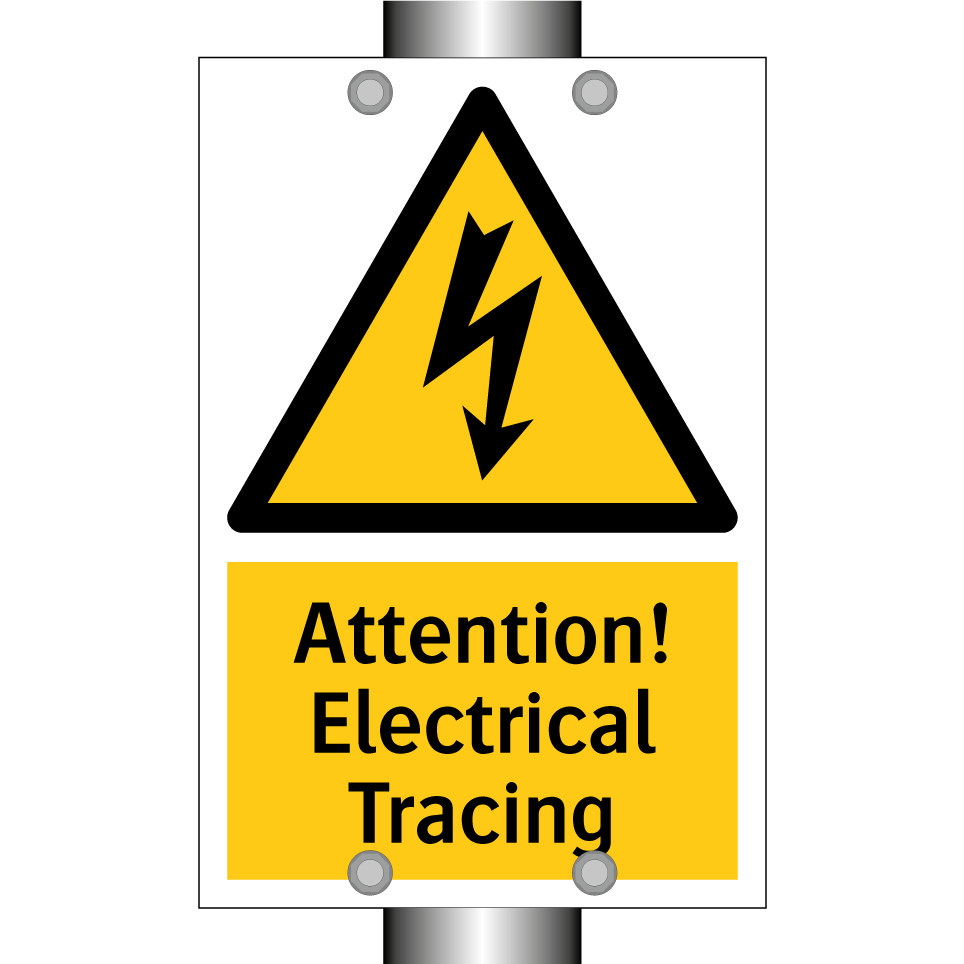 Attention! Electrical Tracing