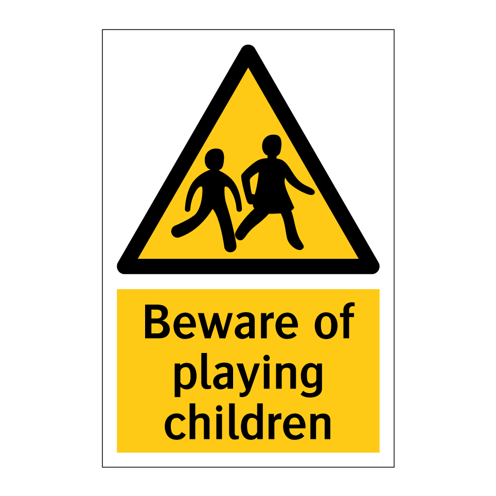 Beware of playing children
