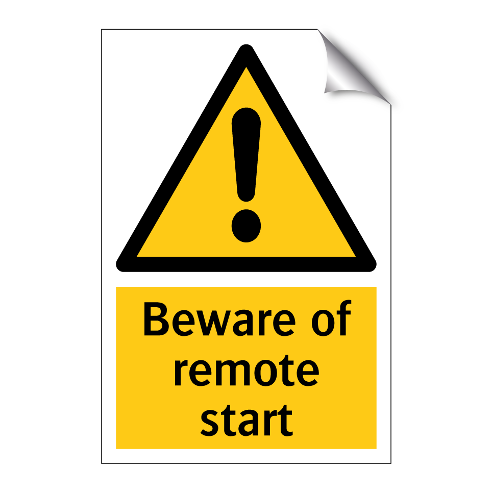 Beware of remote start