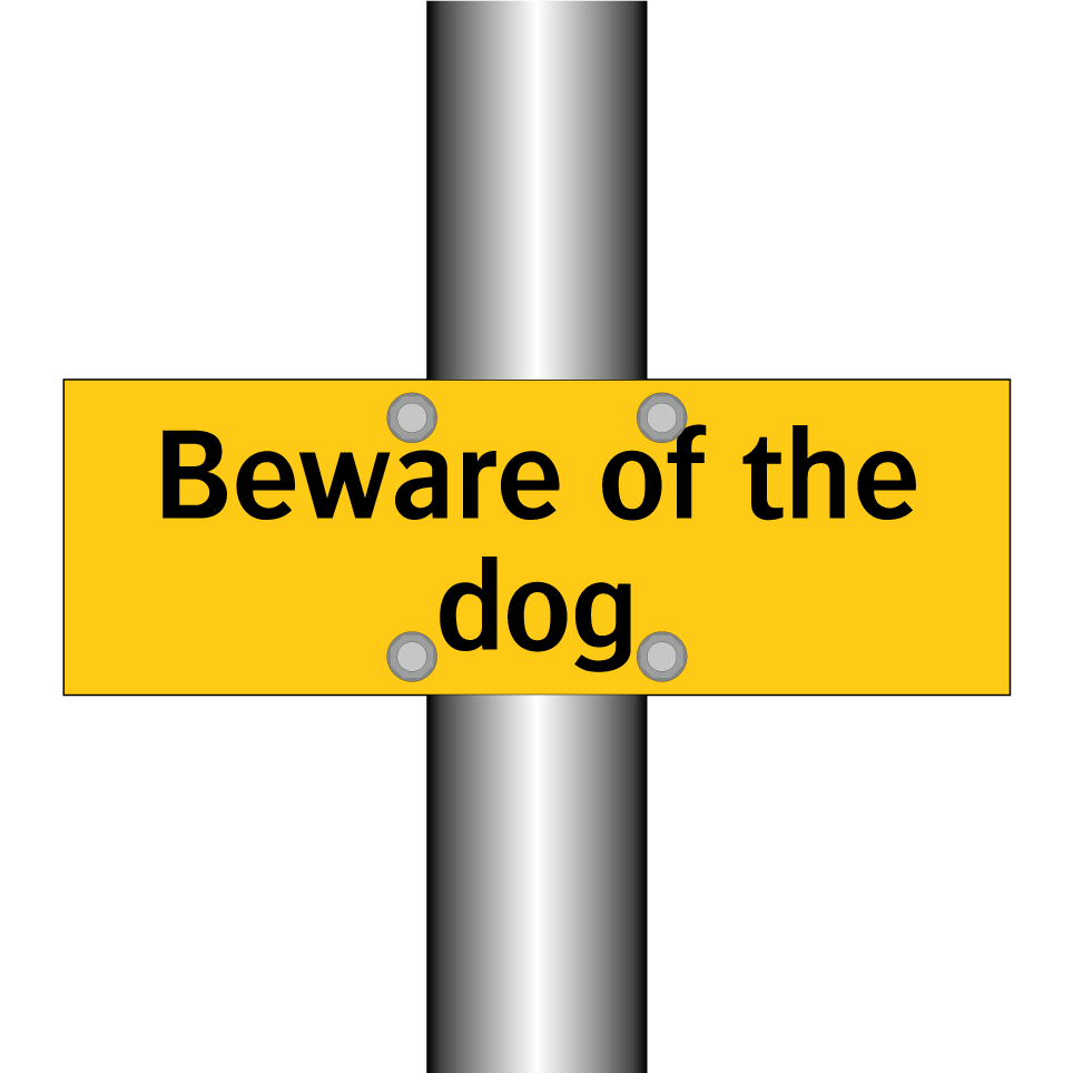 Beware of the dog