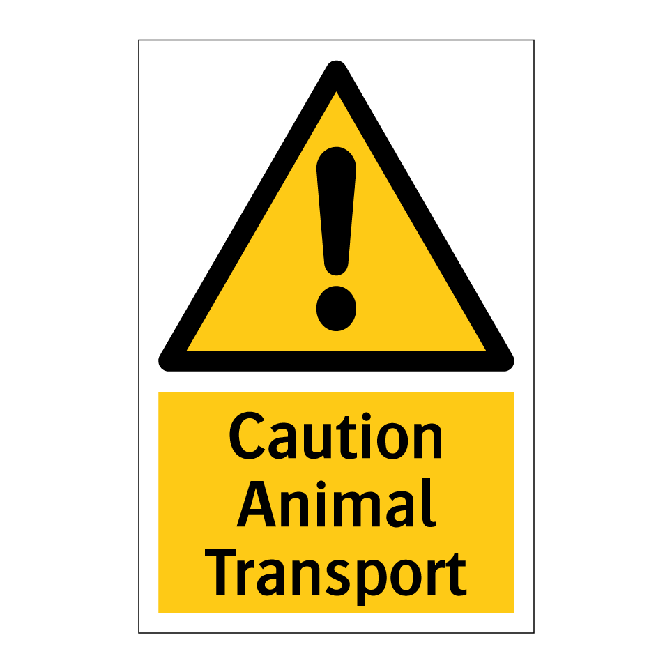 Caution Animal Transport