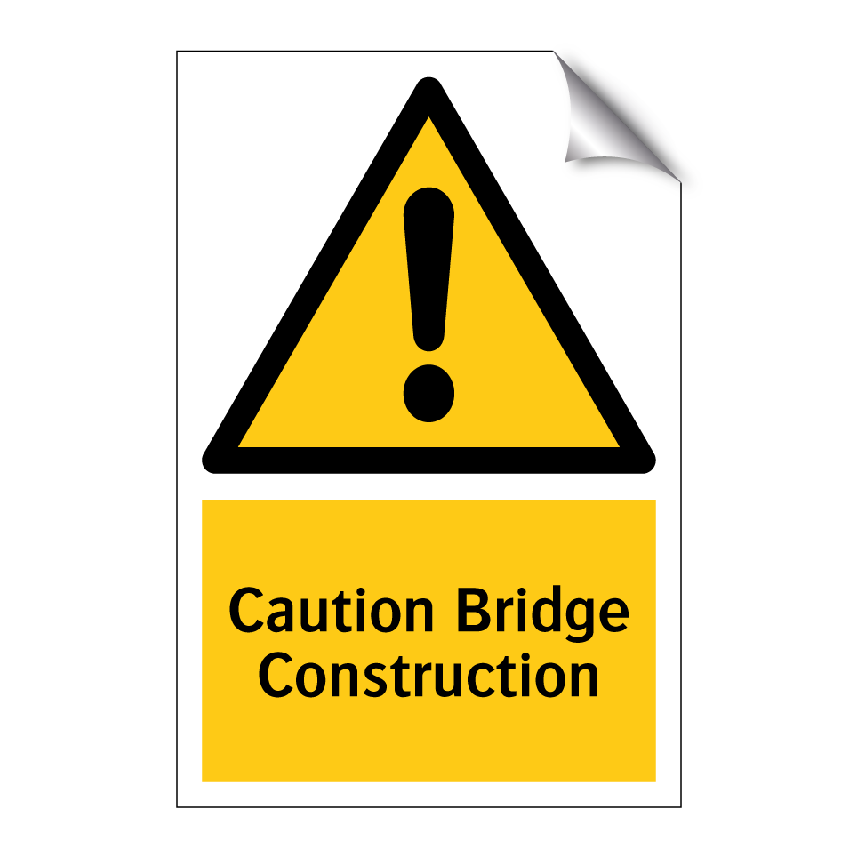 Caution Bridge Construction