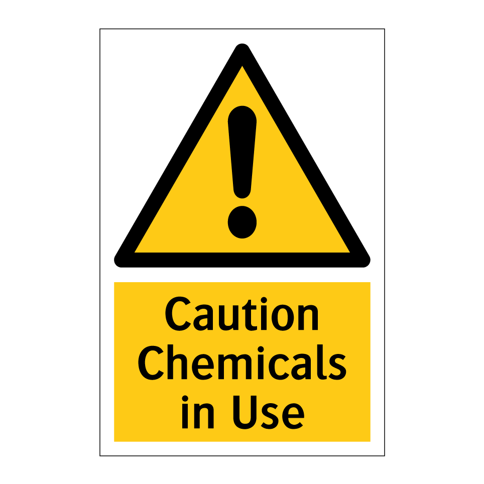 Caution Chemicals in Use