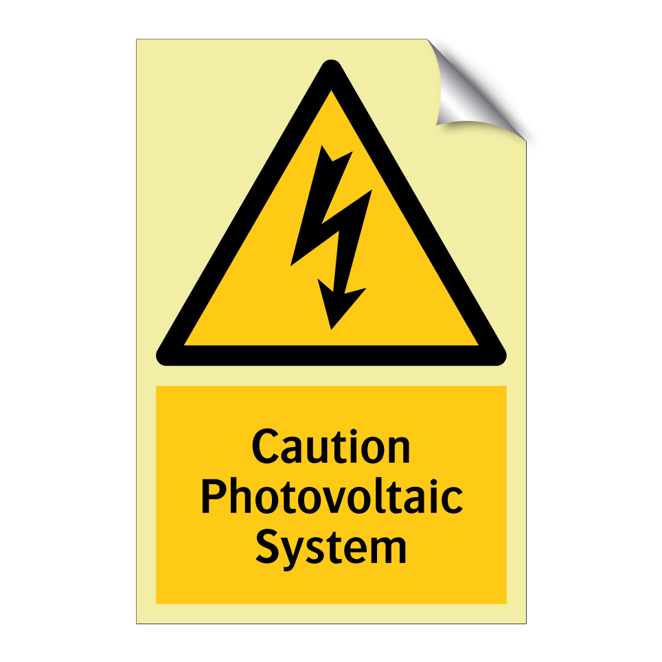 Caution Photovoltaic System