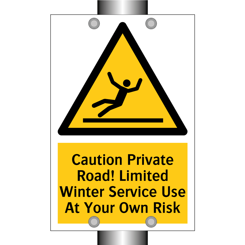 Caution Private Road! Limited Winter Service Use At Your Own Risk