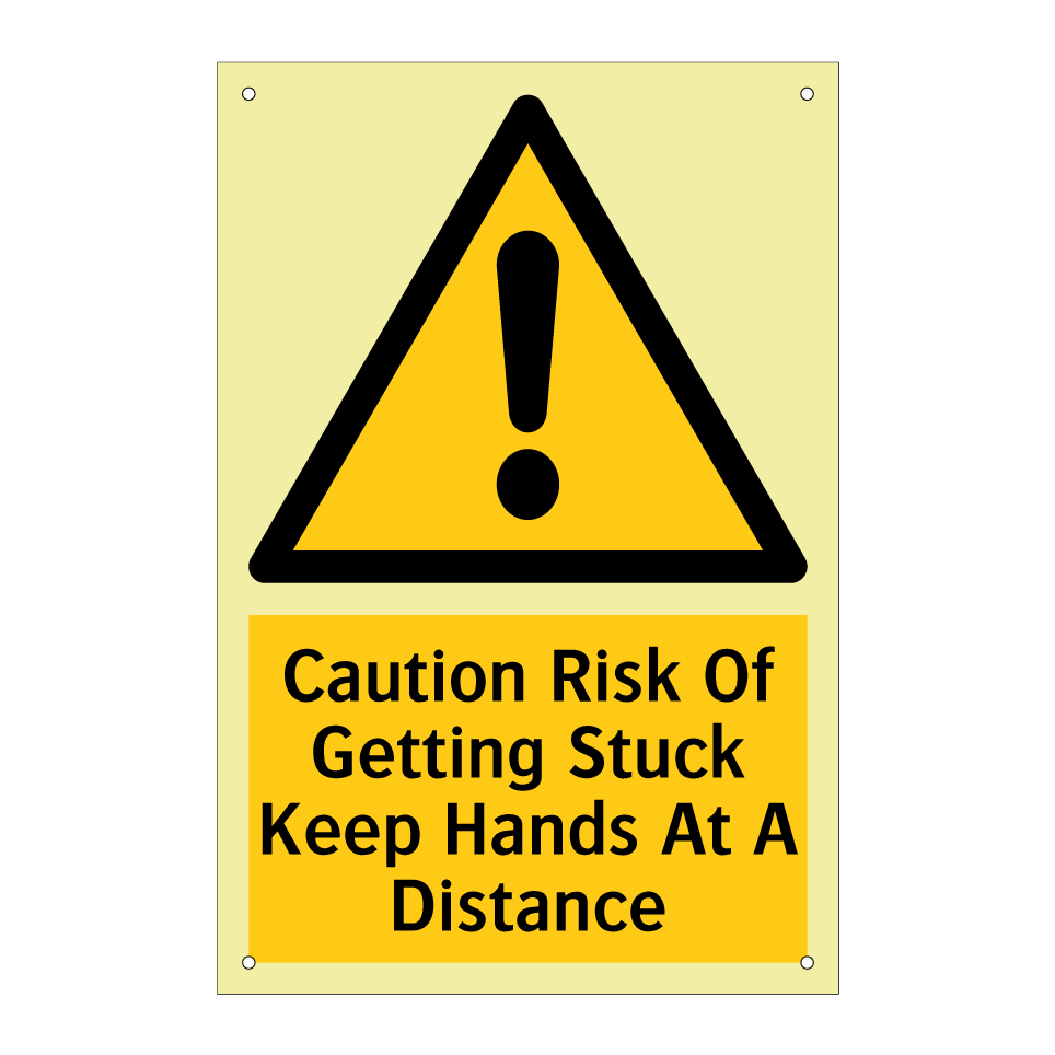 Caution Risk Of Getting Stuck Keep Hands At A Distance