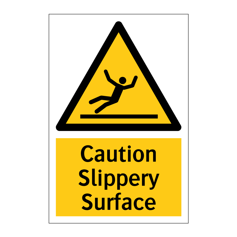 Caution Slippery Surface