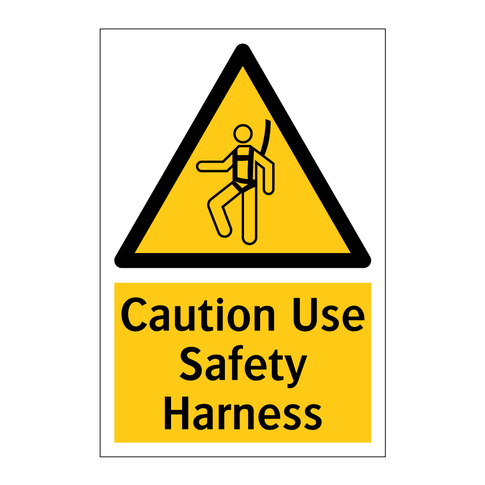 Caution Use Safety Harness