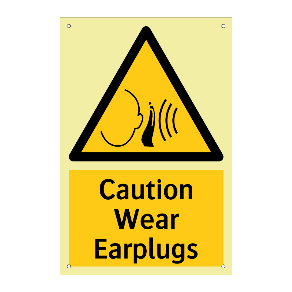 Caution Wear Earplugs