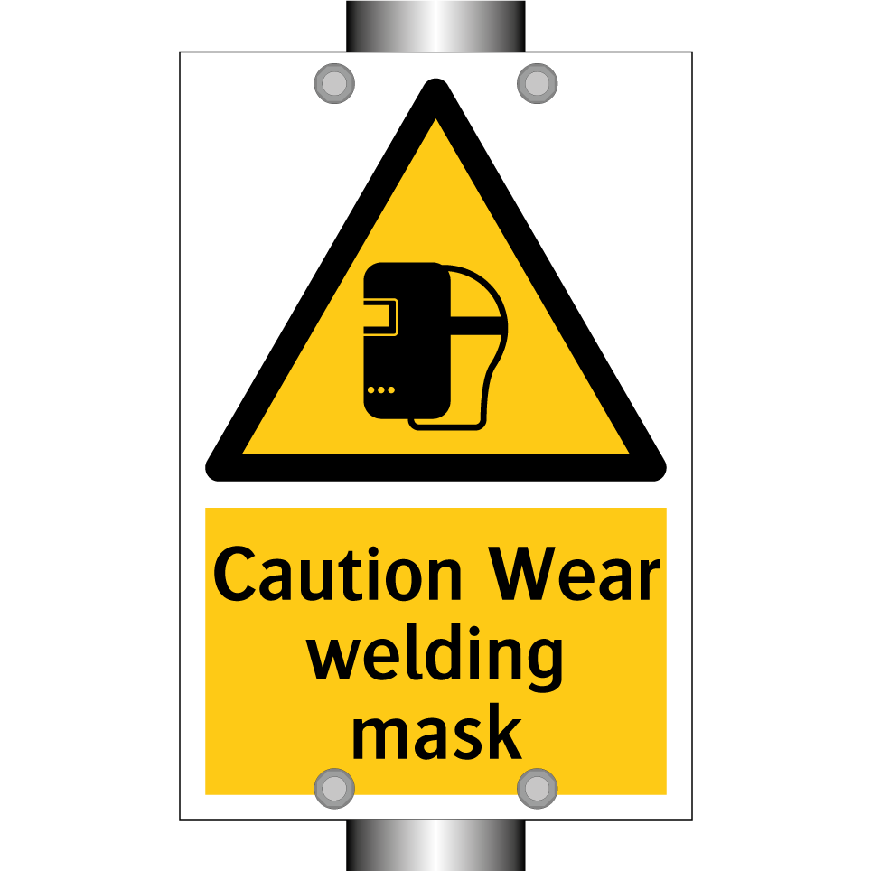 Caution Wear welding mask