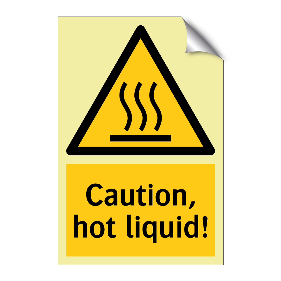 Caution, hot liquid!