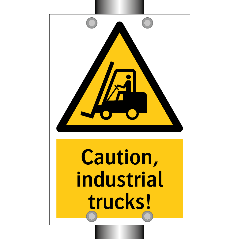 Caution, industrial trucks!