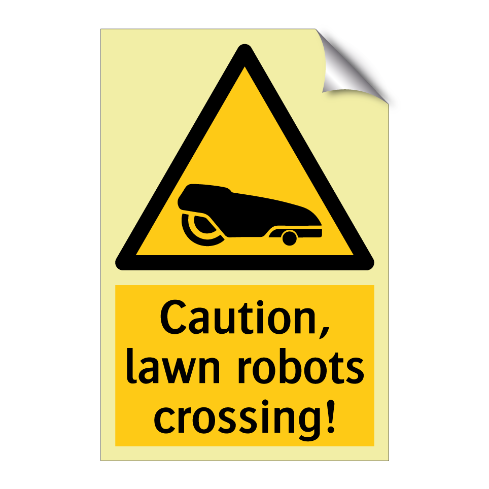 Caution, lawn robots crossing!
