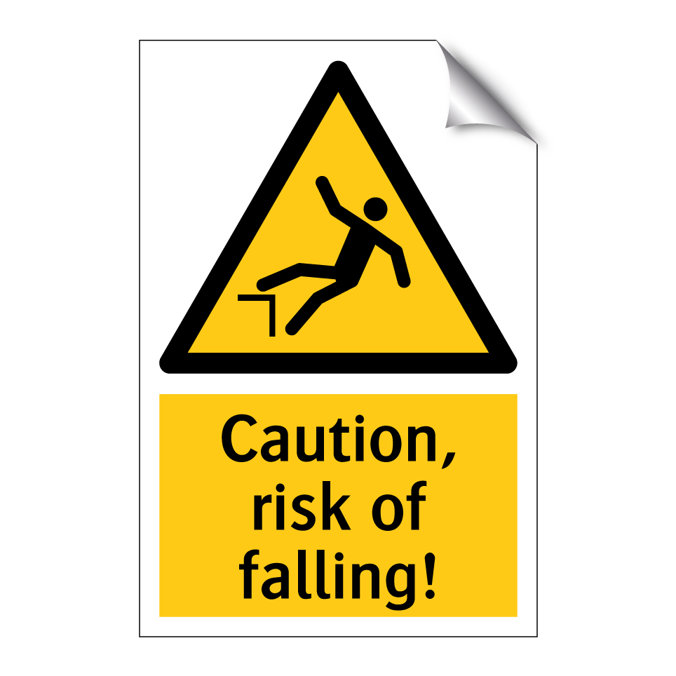 Caution, risk of falling!