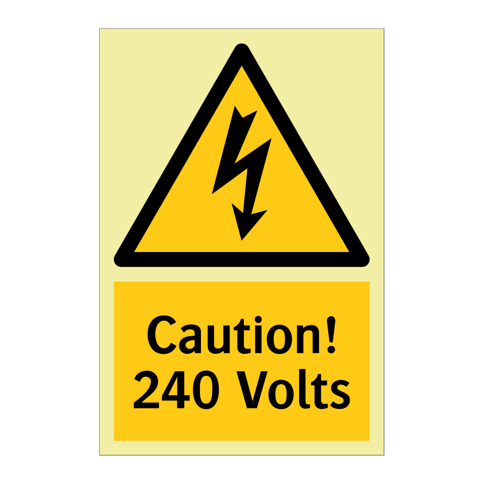 Caution! 240 Volts