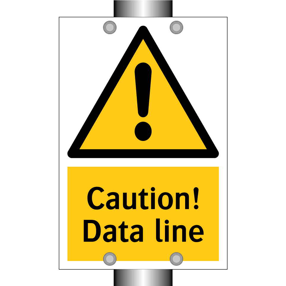 Caution! Data line