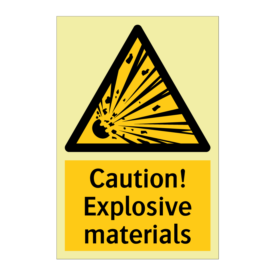 Caution! Explosive materials