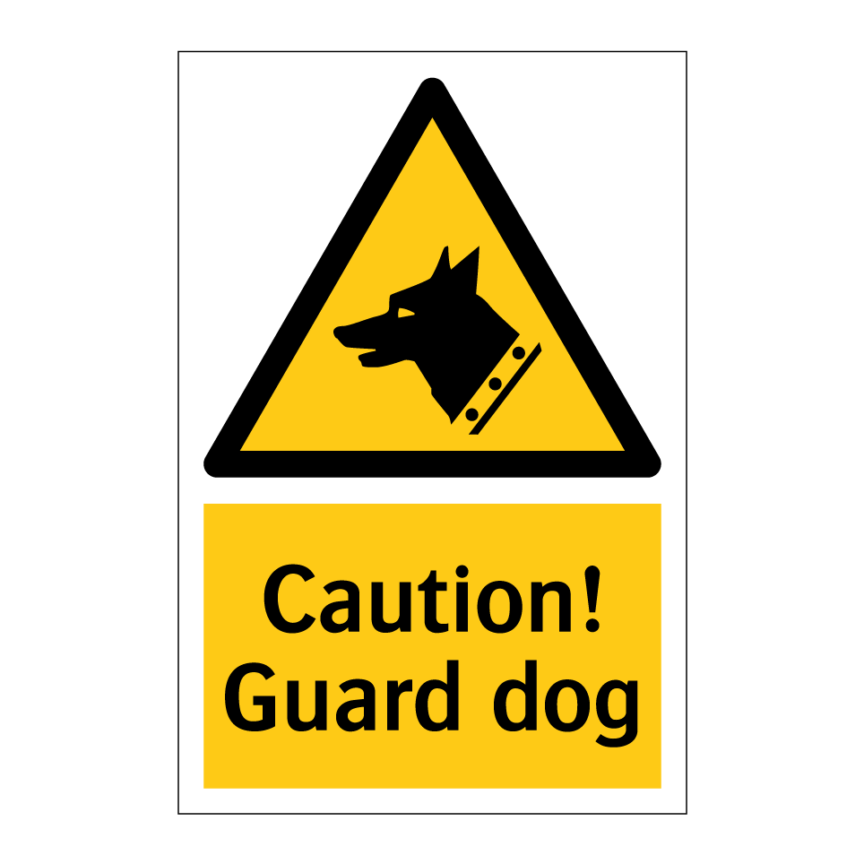 Caution! Guard dog