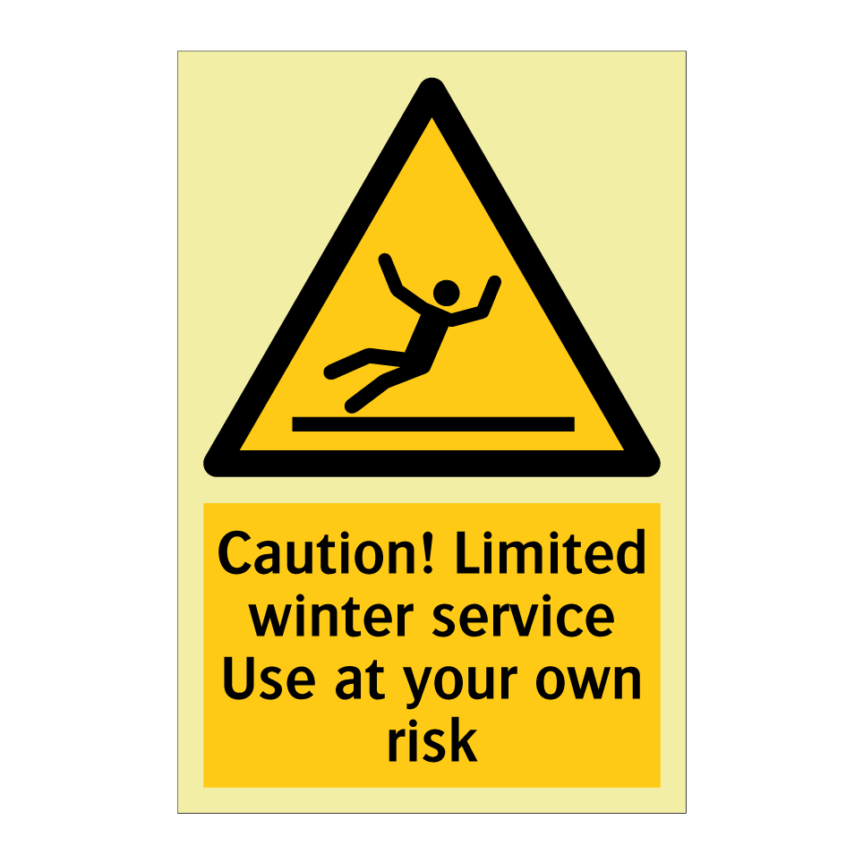 Caution! Limited winter service Use at your own risk