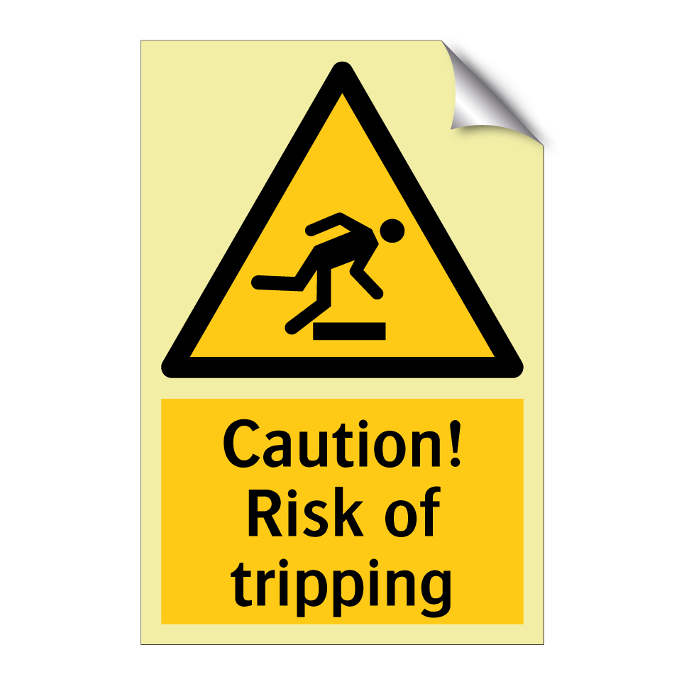 Caution! Risk of tripping