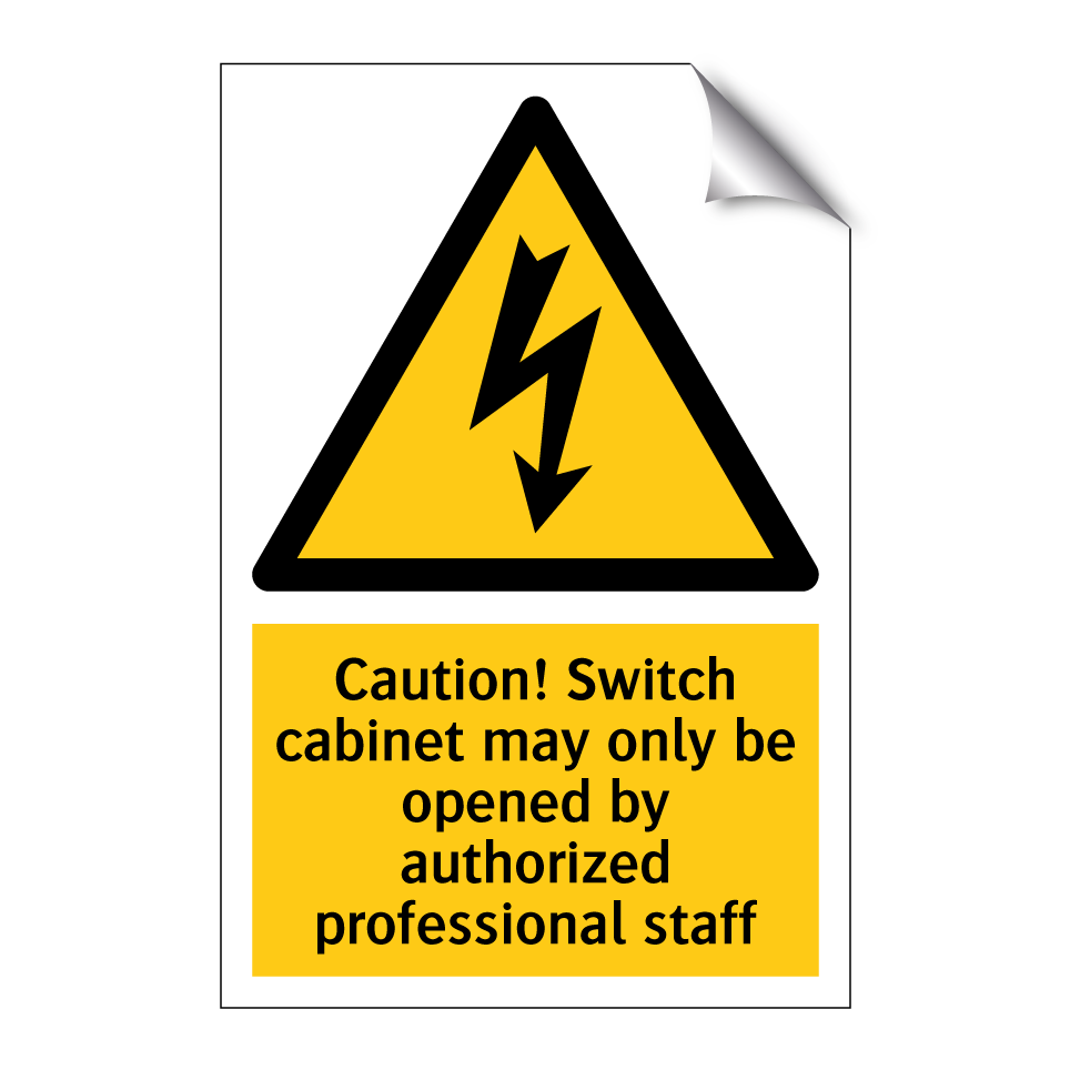 Caution! Switch cabinet may only be opened by authorized professional staff
