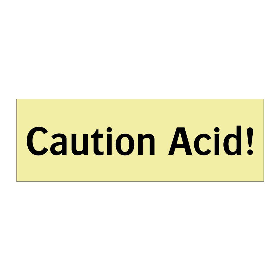 Caution Acid!