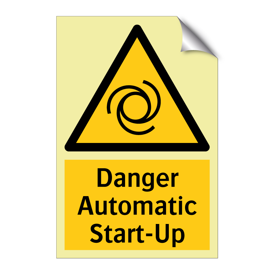 Danger Automatic Start-Up