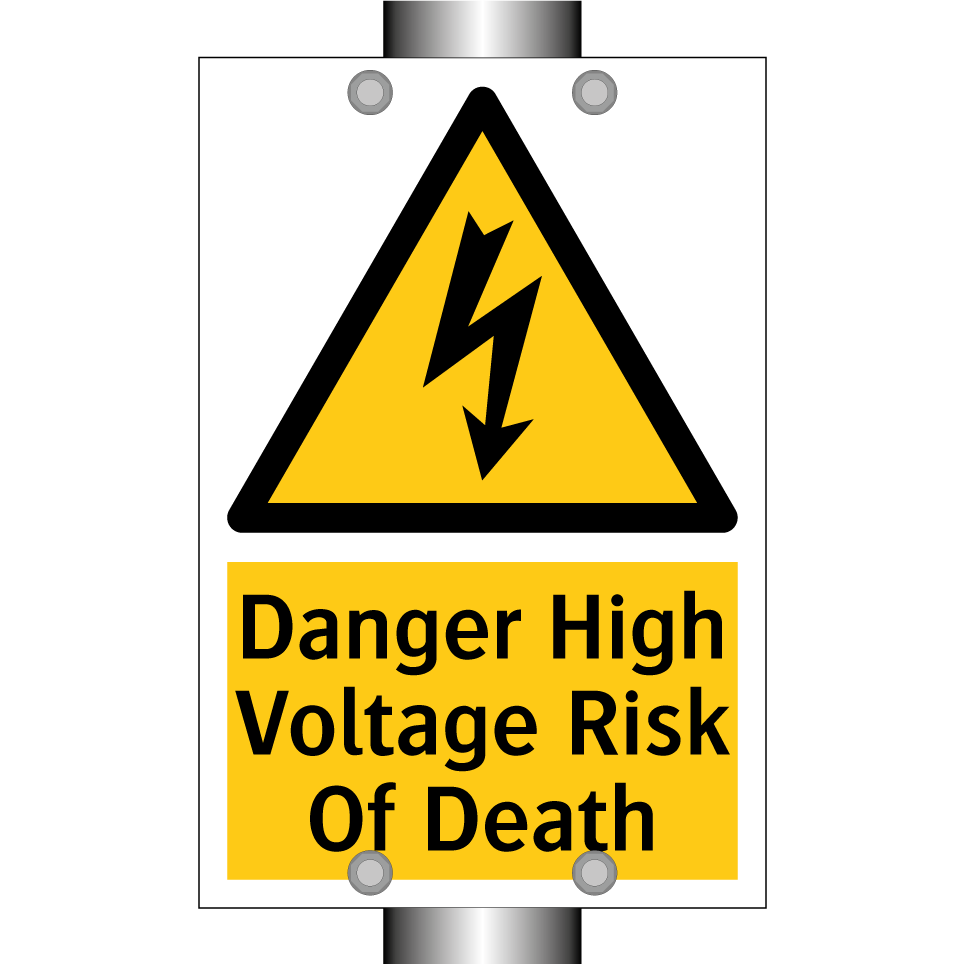 Danger High Voltage Risk Of Death