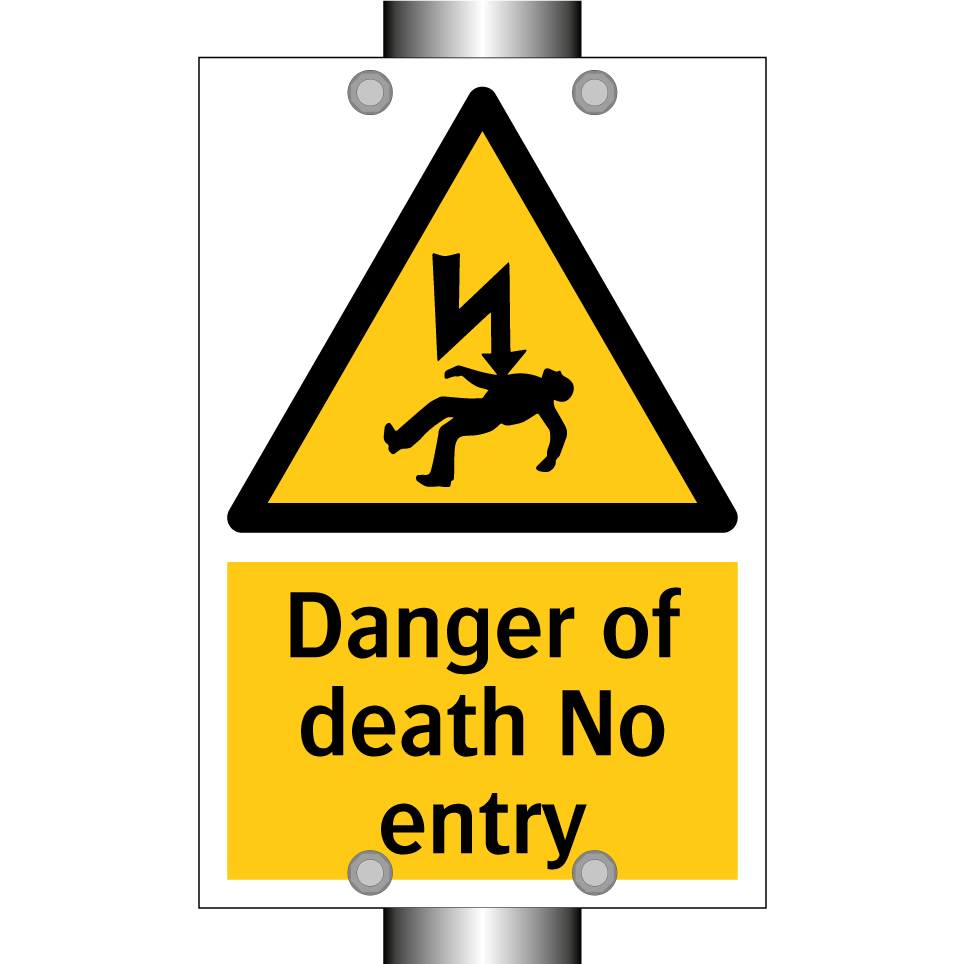Danger of death No entry